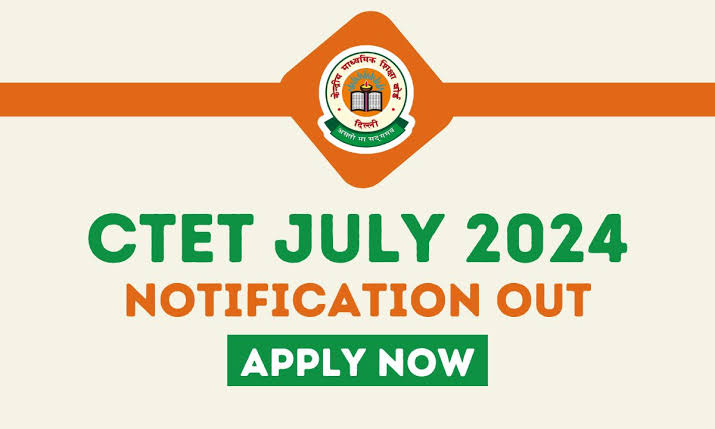 CTET Notification 2024, Apply Online, Check Eligibility Criteria and Details: CTET July 2024 के लिए रजिस्ट्रेशन शुरू, जानें कब होगी परीक्षा